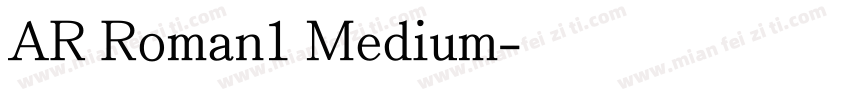 AR Roman1 Medium字体转换